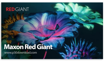 دانلود Maxon Red Giant 2026.2.1 x64 - مجموعه کامل ابزار موشن گرافیک و جلوههای ویژه