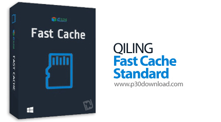 دانلود QILING Fast Cache Standard/Server v3.2.2 Build 20260201 - نرمافزار بهینهسازی سیستم