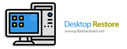 دانلود Desktop Restore v1.7.2.83 - نرم افزار ذخیره چیدمان آیکونهای دسکتاپ