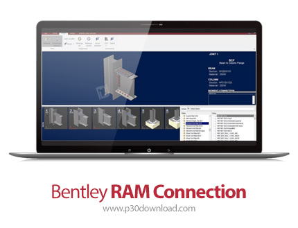 دانلود Bentley RAM Connection 2026 v26.00.00.272 x64 - نرم افزار طراحی اتصالات سازههای فولادی