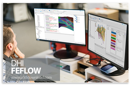 دانلود DHI-WASY FEFLOW 2026 v11.0.4.24147 - نرم افزار مدلسازی جریان، انتقال آلایندهها و انرژی زمین