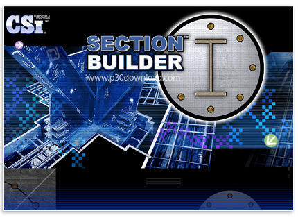 دانلود CSI Section Builder v8.1.1 - نرم افزار مدلسازی، تعریف و تحلیل مقاطع دلخواه در نرمافزارهای C
