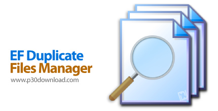 دانلود EF Duplicate Files Manager v26.05 x64/x86 - نرمافزار شناسایی و حذف فایلهای تکراری