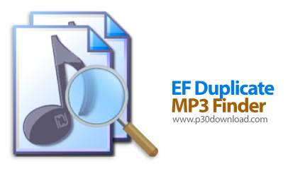 دانلود EF Duplicate MP3 Finder v26.05 x64/x86 - نرمافزار شناسایی و حذف فایلهای موسیقی تکراری