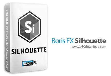 دانلود Boris FX Silhouette v2026.0.3 x64 - نرم افزار ساخت جلوه های ویژه
