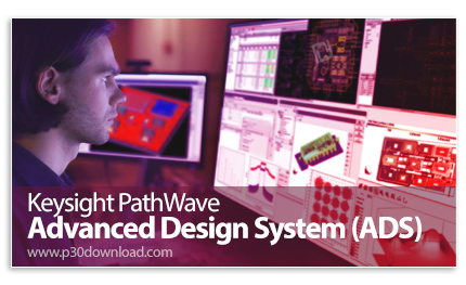دانلود Keysight PathWave Advanced Design System (ADS) 2027.0.1 x64 Win/Linx - نرم افزار قدرتمند تحلی