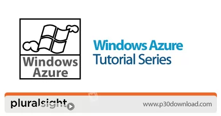 دانلود Pluralsight Windows Azure Tutorial Series دوره های آموزشی ویندوز ...
