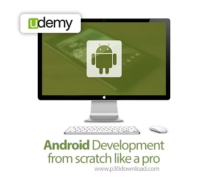 دانلود Udemy Android Development from scratch like a pro آموزش توسعه ...