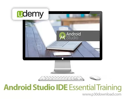 دانلود Udemy Android Studio IDE Essential Training آموزش محیط اندروید ...