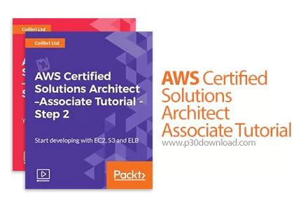 دانلود Packt AWS Certified Solutions Architect Associate Tutorial آموزش ...