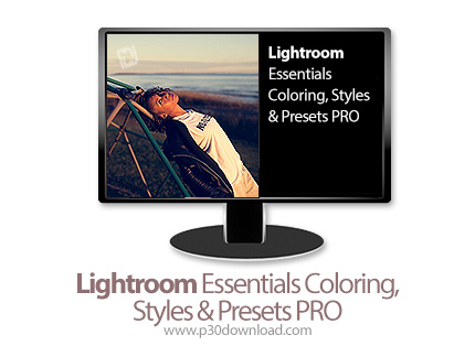 دانلود PHLEARN Lightroom Essentials Coloring, Styles & Presets PRO - آموزش پیش فرض ها، استایل، رنگ د