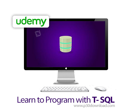 دانلود Learn to Program with T- SQL - آموزش برنامه نویسی با اس کیو ال تراکنشی