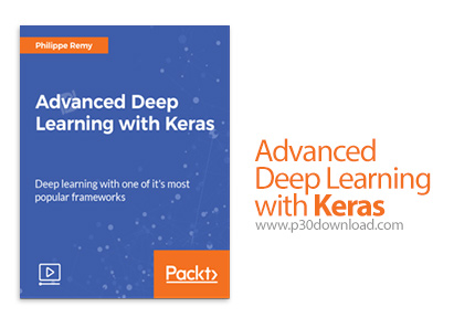 دانلود Packt Advanced Deep Learning with Keras - آموزش پیشرفته یادگیری عمیق با کرس