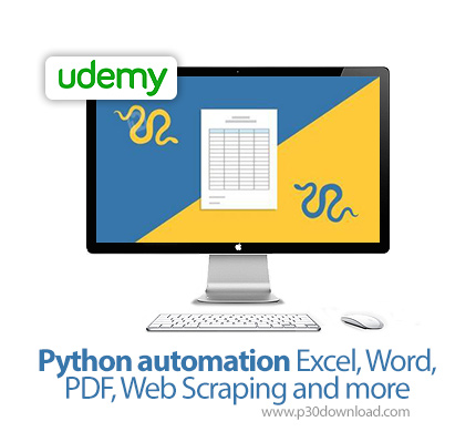 دانلود Udemy Python automation Excel, Word, PDF, Web Scraping and more