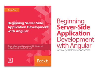 دانلود Packt Beginning Server-Side Application Development with Angular - آموزش شروع کار با توسعه اپ