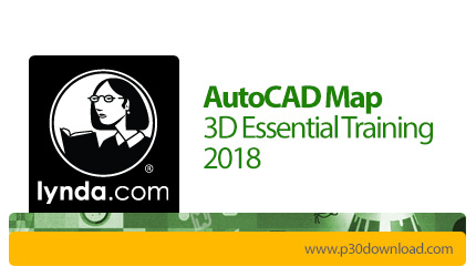 دانلود Lynda AutoCAD Map 3D Essential Training 2018 - آموزش نرم افزار اتوکد مپ 2018
