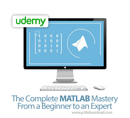 دانلود Udemy The Complete MATLAB Mastery - From a Beginner to an Expert - آموزش کامل مقدماتی تا پیشر