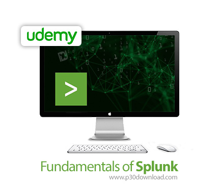 دانلود Udemy Fundamentals of Splunk - آموزش اصول و مبانی اسپلانک