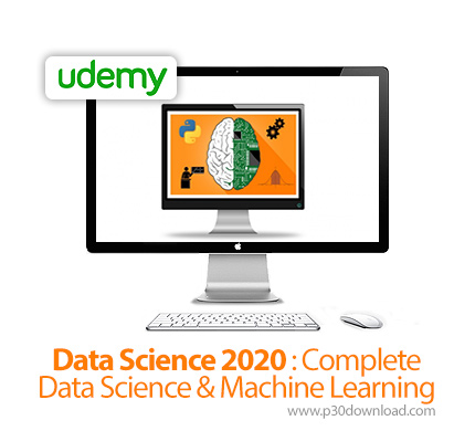 دانلود Udemy Data Science 2020 : Complete Data Science & Machine Learning - آموزش علوم داده و یادگیر