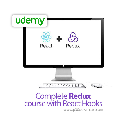 دانلود Udemy Complete Redux course with React Hooks - آموزش کامل ریداکس با ری اکت هوکز