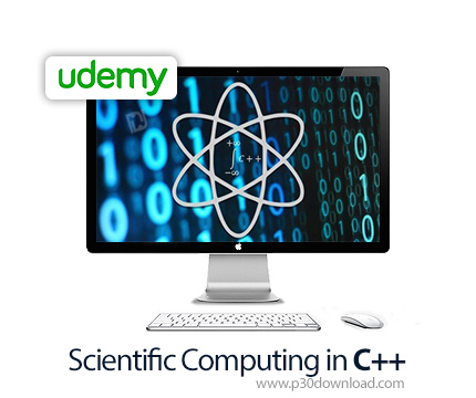 دانلود ++Udemy Scientific Computing in C - آموزش محاسبات علمی با سی پلاس پلاس