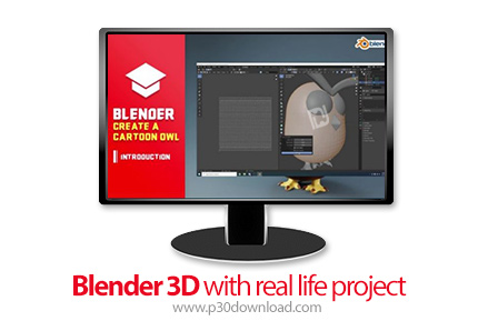 دانلود Learn Blender 3D with real life project - آموزش نرم افزار بلندر پروژه محور