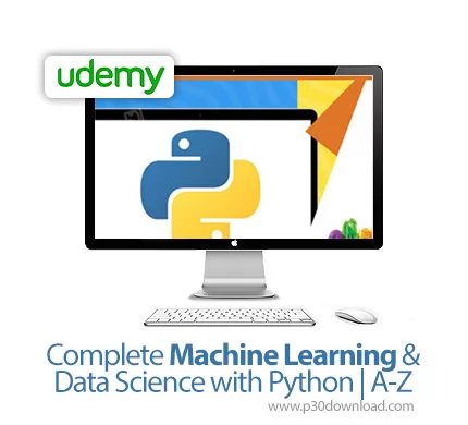 Udemy Complete Machine Learning Data Science With Python A Z