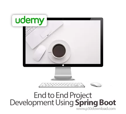 دانلود Udemy End to End Project Development Using Spring Boot آموزش ...