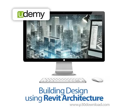 دانلود Building Design using Revit Architecture آموزش رویت آرکیتکچر
