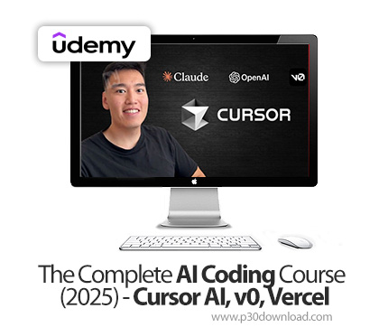 دانلود The Complete AI Coding Course (2025) - Cursor AI, v0, Vercel - آموزش کرسور ایآی، ویصفر، ورس