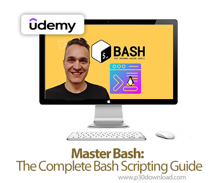 دانلود Master Bash: The Complete Bash Scripting Guide - آموزش اسکریپتنویسی بش