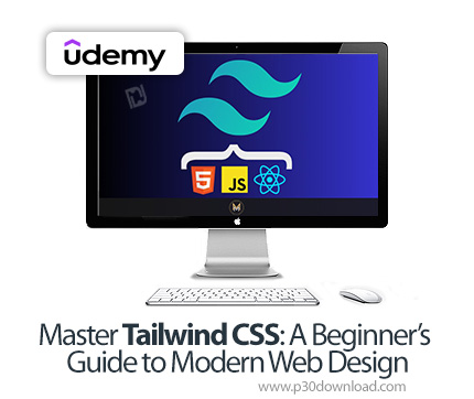 دانلود Master Tailwind CSS: A Beginner's Guide to Modern Web Design - آموزش تیلویند سیاساس