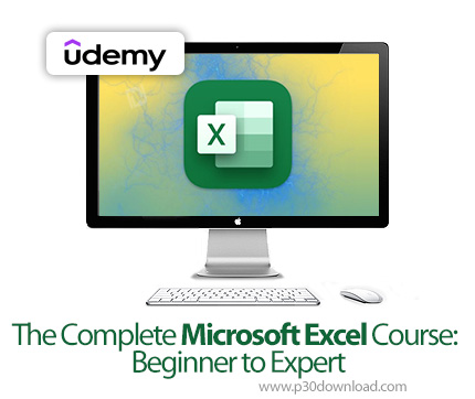 دانلود The Complete Microsoft Excel Course: Beginner to Expert - آموزش مایکروسافت اکسل