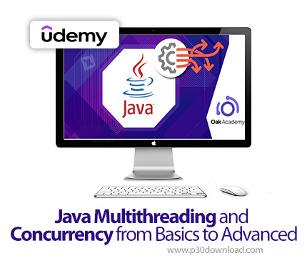 دانلود Java Multithreading and Concurrency from Basics to Advanced - آموزش مالتیتردینگ و کانکارنسی
