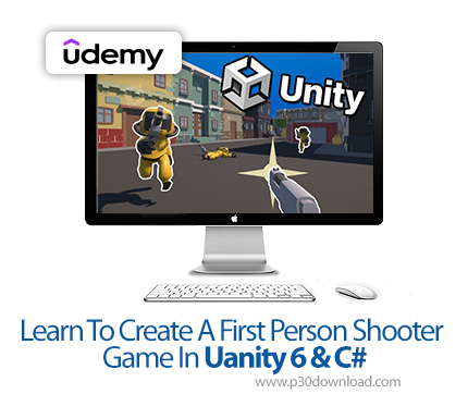دانلود Learn To Create A First Person Shooter Game In Unity 6 & C# - آموزش یونیتی ۶ و سیشارپ