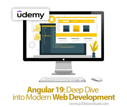 دانلود Angular 19: Deep Dive into Modern Web Development - آموزش انگولار ۱۹