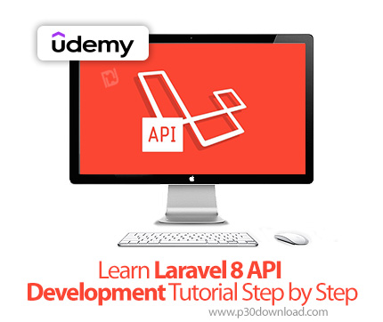 دانلود Learn Laravel 8 API Development Tutorial Step by Step - آموزش لاراول ۸