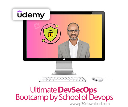 دانلود Ultimate DevSecOps Bootcamp by School of Devops - آموزش دوسکاپس