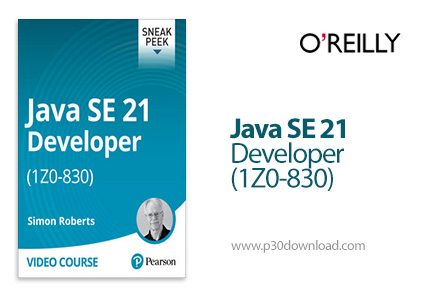 دانلود Java SE 21 Developer (1Z0-830) - آموزش جاوا اسای ۲۱