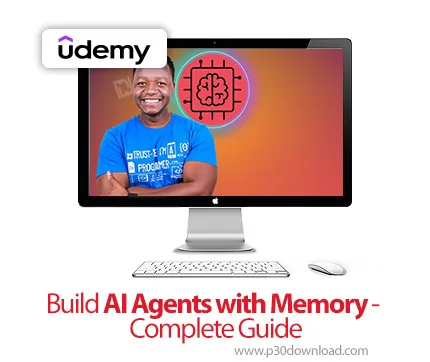 دانلود Build AI Agents with Memory Complete Guide آموزش ساخت عامل‌های ...