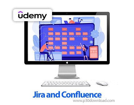 دانلود Jira and Confluence - آموزش جیرا و کانفلوئنس