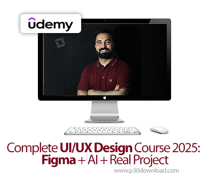 دانلود Complete UI/UX Design Course 2025: Figma + AI + Real Project - آموزش یوآی و یوایکس دیزاین با