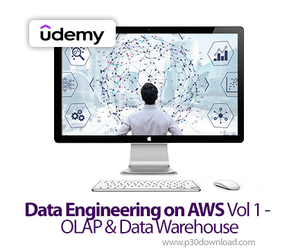 دانلود Data Engineering on AWS Vol 1 - OLAP & Data Warehouse - آموزش مهندسی داده با ایدبلیواس