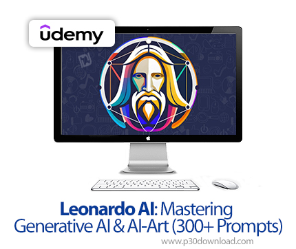 دانلود Leonardo AI: Mastering Generative AI & AI-Art (300+ Prompts) - آموزش هوش مصنوعی لئوناردو