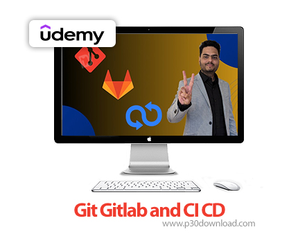 دانلود Git Gitlab and CI CD - آموزش گیت، گیتلب و سیآی سیدی