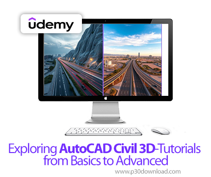 دانلود Exploring AutoCAD Civil 3D-Tutorials from Basics to Advanced - آموزش اتوکد سیویل تریدی