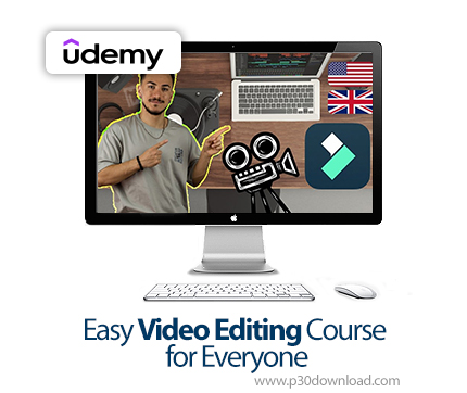 دانلود Easy Video Editing Course for Everyone - آموزش ویرایش ویدیو