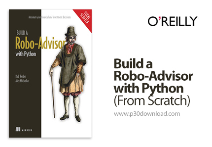 دانلود Build a Robo-Advisor with Python (From Scratch) - آموزش پایتون