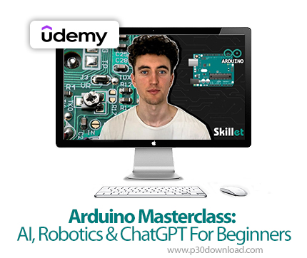 دانلود Arduino Masterclass: AI, Robotics & ChatGPT For Beginners - آموزش آردوینو