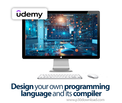 دانلود Design your own programming language and its compiler - آموزش طراحی زبان برنامهنویسی و کامپا